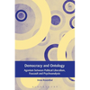 Democracy and Ontology: Agonism Between Political Liberalism, Foucault and Psychoanalysis - Paperback
