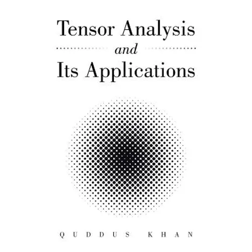 Tensor Analysis and Its Applications - Paperback
