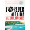 Forever and a Day: A James Bond Novel - Paperback