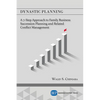 Dynastic Planning: A 7-Step Approach to Family Business Succession Planning and Related Conflict Management - Paperback