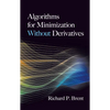 Algorithms for Minimization Without Derivatives - Paperback