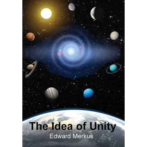The Idea of Unity - Hardcover