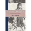 Fortunate Daughter: A Memoir of Reconciliation - Paperback