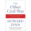 The Other Civil War: Slavery and Struggle in Civil War America - Paperback
