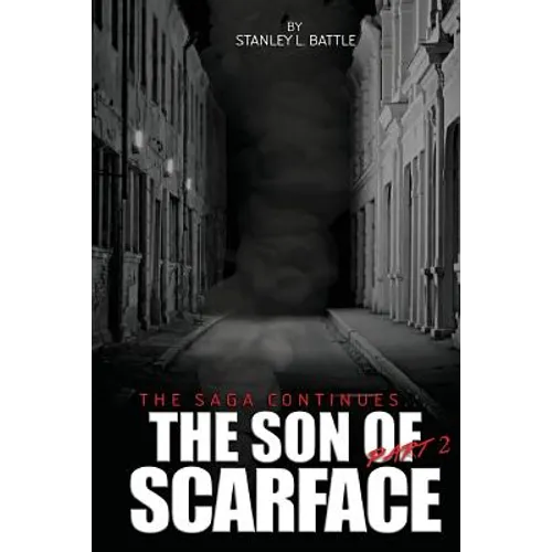 The Son of Scarface Part 2 - Paperback