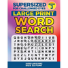 SUPERSIZED FOR CHALLENGED EYES, Book 3: Super Large Print Word Search Puzzles - Paperback