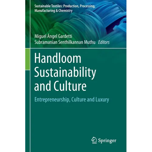 Handloom Sustainability and Culture: Entrepreneurship, Culture and Luxury - Paperback
