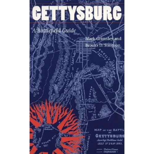 Gettysburg: A Battlefield Guide - Paperback