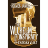 The Wilhelm Conspiracy - Paperback