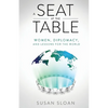 A Seat at the Table: Women, Diplomacy, and Lessons for the World - Paperback