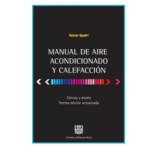 Manual de Aire Acondicionado y Calefaccion: Calculo y Diseño - Paperback