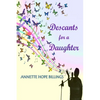 Descants for a Daughter - Paperback