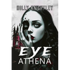Eye of Athena: An Edgar Allan Poe Supernatural Suspense Thriller - Paperback