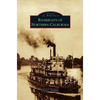 Riverboats of Northern California - Hardcover
