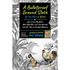 A Bulletproof Ground Sloth: On the Hunt in Brazil: Or, How I Lost My Mind, Was Dyed Blue, and Accidentally Learned How to Smuggle Weapons - Paperback