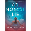 An Honest Lie: A Domestic Thriller - Hardcover