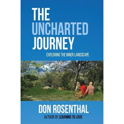 The Uncharted Journey: exploring the inner landscape - Paperback