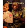 Making Theatre - Paperback