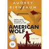 American Wolf: From Nazi refugee to American spy. A true story - Hardcover
