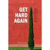 Get Hard Again: From Erectile Dysfunction To Huge Erection - Paperback