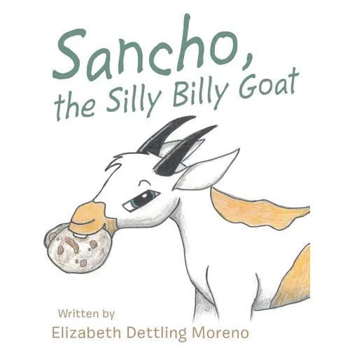 Sancho, the Silly Billy Goat - Paperback