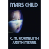 Mars Child: A Positronic Book - Paperback