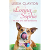 Loving Sophie - Paperback