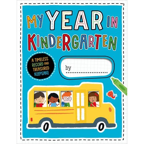 My Year in Kindergarten - Paperback