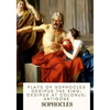 Plays of Sophocles Oedipus the King; Oedipus at Colonus; Antigone - Paperback
