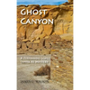 Ghost Canyon: A Fernando Lopez Santa Fe Mystery - Hardcover