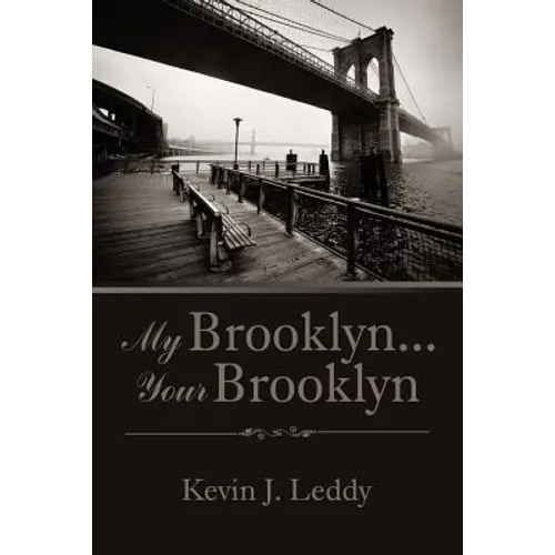 My Brooklyn . . . Your Brooklyn - Paperback