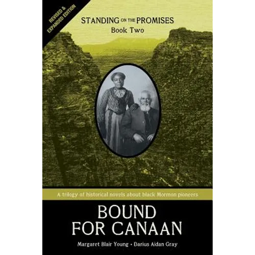 Bound for Canaan: Standing on the Promises, Book Two - Paperback