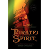 Pirate Spirit: The Adventures of Anne Bonney - Paperback