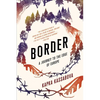 Border: A Journey to the Edge of Europe - Paperback