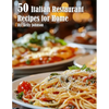 50 Italian Restaurant Recipes for Home - Paperback
