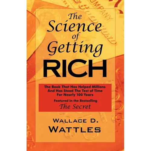The Science of Getting Rich: As Featured in the Best-Selling 'The Secret by Rhonda Byrne' - Paperback