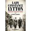 Lady Constance Lytton: Aristocrat, Suffragette, Martyr - Hardcover