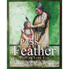 Pass the Feather: Walking Lake Erie - Paperback