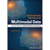 Systematically Working with Multimodal Data: Research Methods in Multimodal Discourse Analysis - Paperback