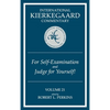 For Self-Examination and Judge for Yourself - Hardcover