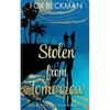 Stolen from Tomorrow - Paperback