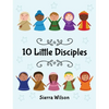 10 Little Disciples - Hardcover