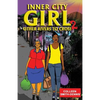 Inner City Girl 2: Other Rivers to Cross - Paperback