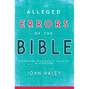 Alleged Errors of the Bible: Addressing Problematic Passages in Scripture - Paperback