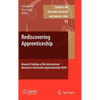 Rediscovering Apprenticeship: Research Findings of the International Network on Innovative Apprenticeship (INAP) - Hardcover