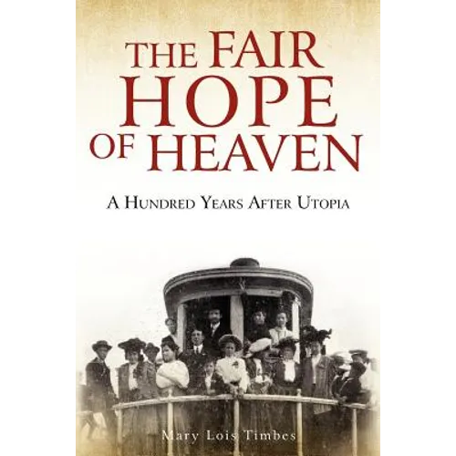The Fair Hope of Heaven - Paperback