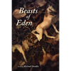 Beasts of Eden - Paperback
