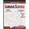 Samurai Sudoku: 500 Easy to Hard Sudoku Puzzles Overlapping into 100 Samurai Style - Paperback
