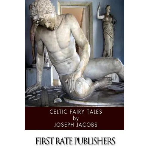Celtic Fairy Tales - Paperback