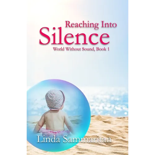 Reaching Into Silence - Paperback